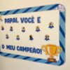 PAINEL PAPAI MEU CAMPEÃO - Imagem 3