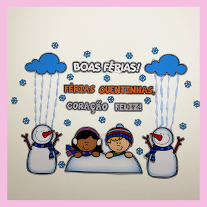 PAINEL FÉRIAS DE INVERNO