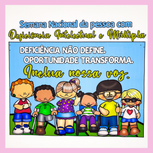 PAINEL SEMANA NACIONAL DA PESSOA COM DEFICIÊNCIA
