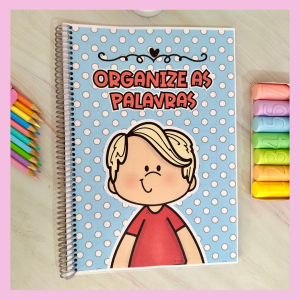 APOSTILA ORGANIZE AS PALAVRAS