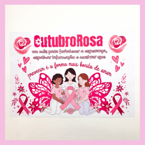 PAINEL OUTUBRO ROSA