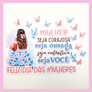 PAINEL MULHER AUTÊNTICA